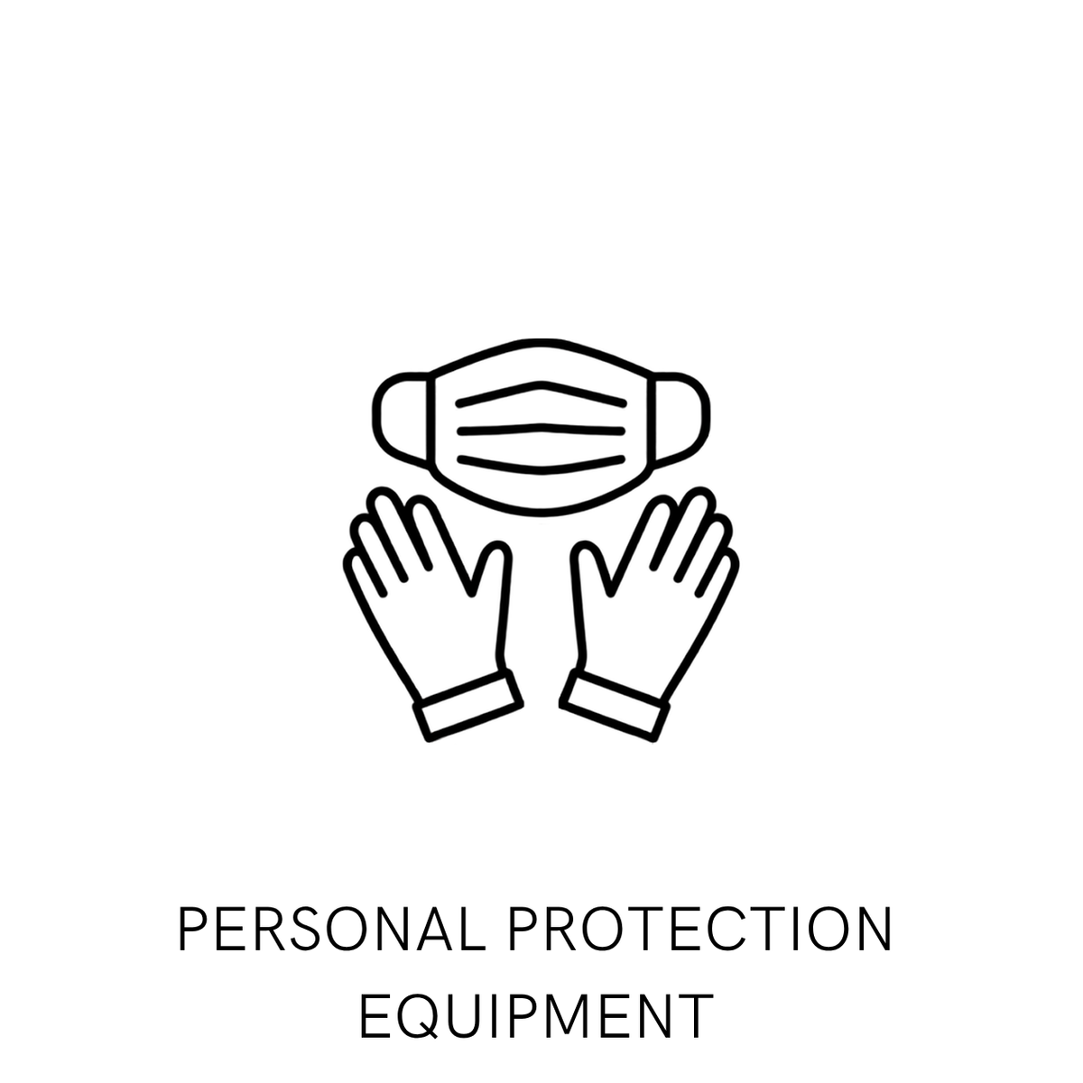 Personal Protection Equipment